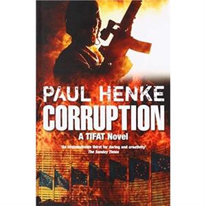 Corruption by Paul Henke