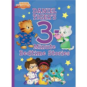 Daniel Tigers 3Minute Bedtime Stories by Various & Illustrated by Jason Fruchter