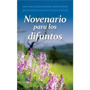 Novenario Para Los Difuntos by Created by Libros Liguori