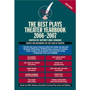 The Best Plays Theater Yearbook 20062007 by Edited by Jeffrey Eric Jenkins