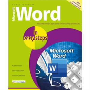 Microsoft Word in easy steps by Scott Basham