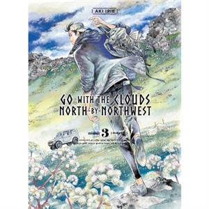 Go with the clouds NorthbyNorthwest volume 3 by Aki Irie