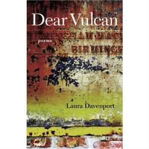 Dear Vulcan by Laura Davenport