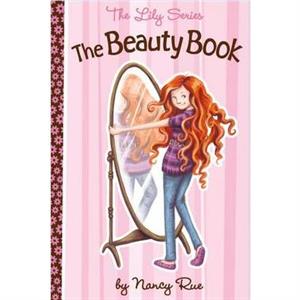 The Beauty Book by Nancy N. Rue