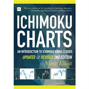 Ichimoku Charts Second Edition by Elliott Nicole