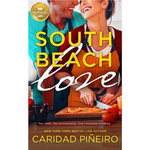 South Beach Love by Caridad Pineiro