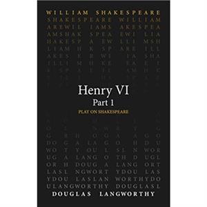 Henry VI Part 1 by William Shakespeare