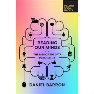 Reading Our Minds by Daniel Barron