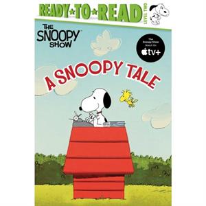 A Snoopy Tale  ReadyToRead Level 2 by Adapted by Patty Michaels & Charles M Schulz