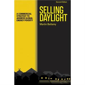 Selling Daylight by Martin Bellamy