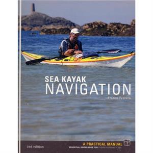 Sea Kayak Navigation by Franco Ferrero