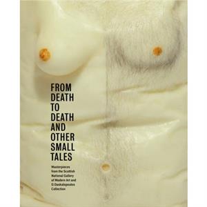 From Death to Death and Other Small Tales by Richard Flood