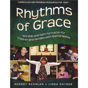 Rhythms of Grace Year 1 by Audrey Scanlan