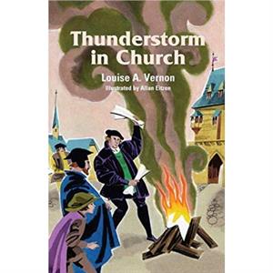 Thunderstorm in Church by Vernon Louise A. Vernon