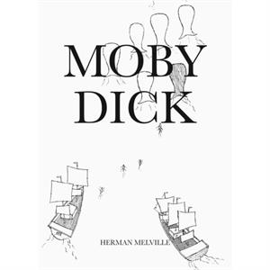 MobyDick by Herman Melville