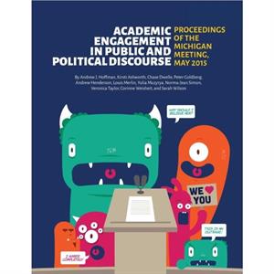 Academic Engagement in Public and Political Discourse by Andrew J. Hoffman