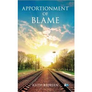 Apportionment of Blame by Keith Redfern