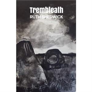 Trembleath by Ruth Shedwick