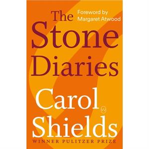 The Stone Diaries by Carol Shields