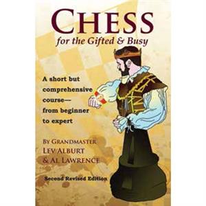 Chess for the Gifted  Busy by Al Lawrence