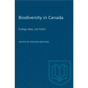 Biodiversity in Canada by Stephen Bocking