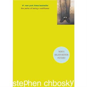 The Perks of Being a Wallflower by Stephen Chbosky