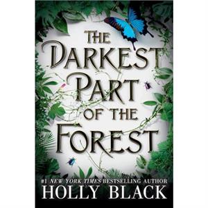 The Darkest Part of the Forest by Holly Black