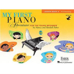 My First Piano Adventure Lesson Book A by Randall Faber