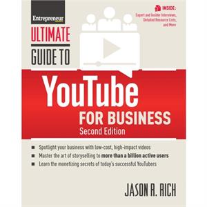 Ultimate Guide to YouTube for Business by The Staff of Entrepreneur Media