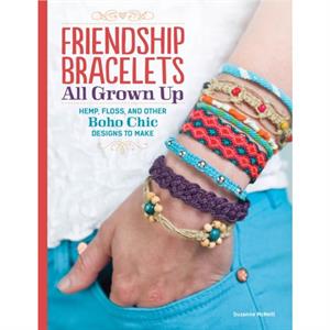 Friendship Bracelets by Suzanne McNeill
