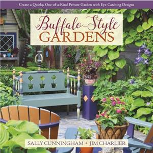 BuffaloStyle Gardens by Jim Charlier