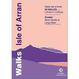 Walks Isle of Arran by Richard Hallewell