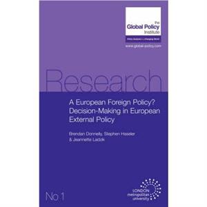 A European Foreign Policy by Stephen Haseler