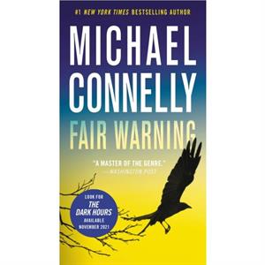 Fair Warning by Michael Connelly