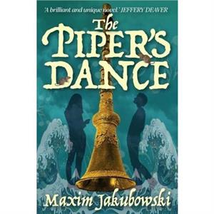 The Pipers Dance by Maxim Jakubowski