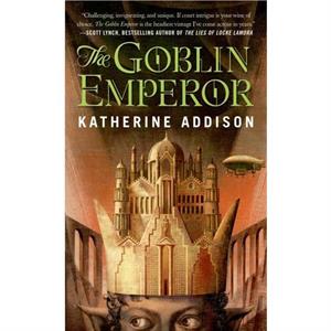 The Goblin Emperor by Katherine Addison