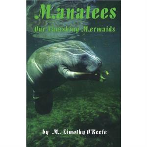 Manatees by Timothy OKeefe