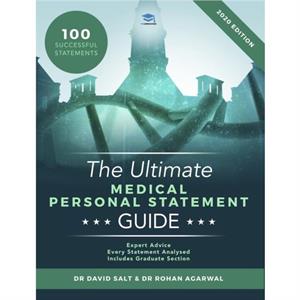 The Ultimate Medical Personal Statement Guide by Rohan Agarwal