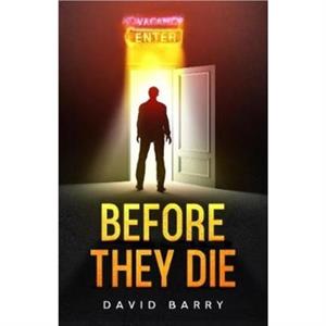 Before They Die by Barry & David & OSB