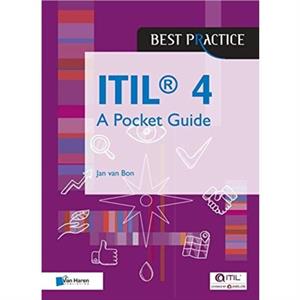 ITIL4 A POCKET GUIDE by JAN VAN BON