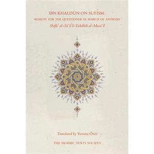 Ibn Khaldun on Sufism by Ibn Khaldun