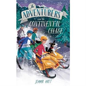 The Adventurers and the Continental Chase by Jemma Hatt