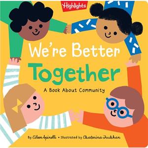 Were Better Together by Eilenn Spinelli