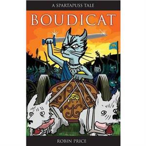 Boudicat by Robin Price