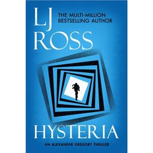 Hysteria by LJ Ross