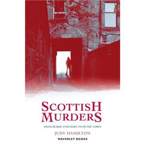 Scottish Murders by Judy Hamilton