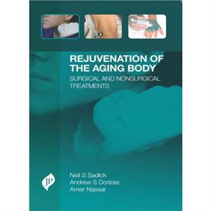 Rejuvenation of the Aging Body by Amer Nassar