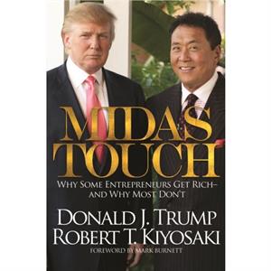 Midas Touch by Donald J. Trump