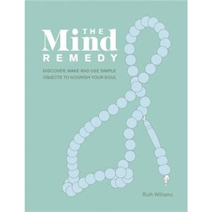 The Mind Remedy by Ruth Williams