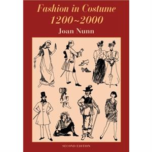 Fashion in Costume 12002000 Revised by Joan Nunn